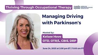 Thriving Through Occupational Therapy: Managing Driving with Parkinson's