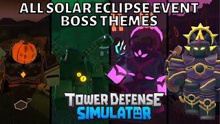 ALL solar eclipse event boss themes | Tower defense simulator