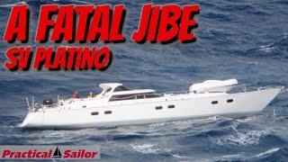 A Terrible Sailing Accident - SV Platino