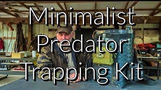 Minimalist Predator Trapping Kit