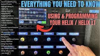 PROGRAMMING and GETTING STARTED w/ HELIX/HELIX LT - In Depth Guide