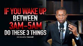 If you wake up between 3AM & 5AM...DO THESE 3 THINGS