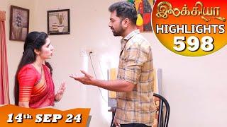 Ilakkiya Serial | EP 598 Highlights | 14th Sep 2024 | Shambhavy | Nandan | Sushma Nair