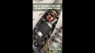 How to Replace a Limit Wire on an Estate Swing E-S 1600