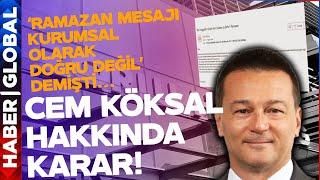 Ramazan Maili Atan Müdürü Azarlayan Zorlu Holding CEO'su Cem Köksal Hakkında Karar Verildi