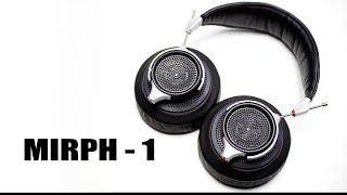 The Polar Opposite of a Grado - The MIRPH-1 - Headphone Review