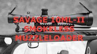 Savage 10ML-II Smokeless Muzzleloader Upgrade