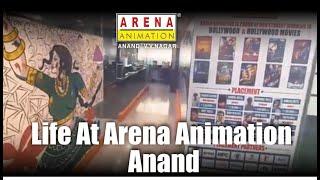 Life At Arena Animation Anand - Animation / Vfx / Gaming Institute