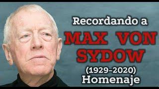 Recordando a Max Von Sydow - Homenaje