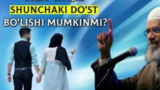 Yigit va Qiz shunchaki do'st bo'lishi mumkinmi.. Dr. Zakir Nayk