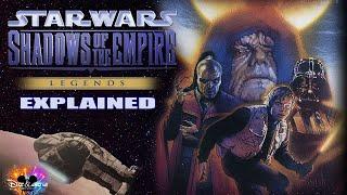 Star Wars: Shadows Of The Empire Explained