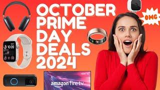 Amazon Prime Day Deals October 2024 [27 Deals You Can’t Miss]