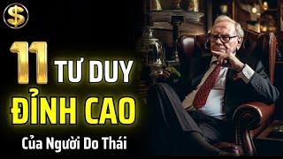 11 TƯ DUY ĐỈNH CAO CỦA NGƯỜI DO THÁI GIÚP GIÀU CÓ NHANH CHÓNG | THUẬT TÀI VẬN