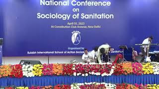 Day-04 National Conference on Sociology of Sanitation