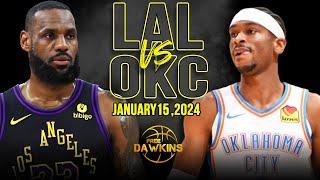 Los Angeles Lakers vs OKC Thunder Full Game Highlights | January 15, 2024 | FreeDawkins