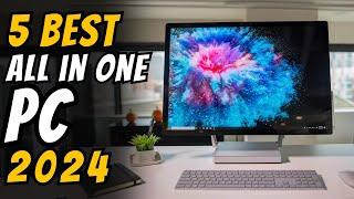 Best All-in-One PCs 2024 - The Only 5 You Need to Know