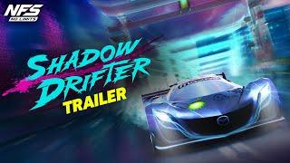 Shadow Drifter Trailer | NFS: No Limits