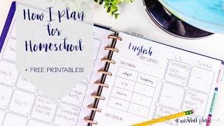 How I Plan for Homeschool + FREE PRINTABLES | A Wishful Plan