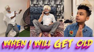 When I Will Get Old | Chimkandi