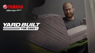 Yamaha Yard Built for Good: Episode 2 - Scan and Foam Block