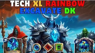 Tech XL Rainbow Excavate Death Knight