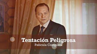 TENTACIÓN PELIGROSA | Película Completa en Español