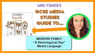 GCSE Media - Modern Family - Media Language