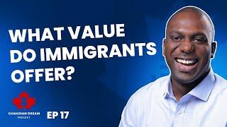 CANADIAN DREAM PODCAST: Are Canadians helping immigrants thrive?