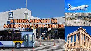 Athens Airport to City Center and Acropolis using Bus or Tram | Easiest Step-by-Step Guide