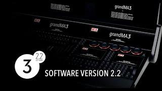 grandMA3 | Software Release 2.2