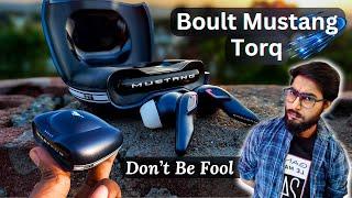 Boult Mustang Earbuds Detail Review | Before You Buy Must Watch | Boult Mustang Torq Review