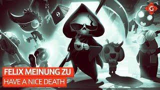 Have a Nice Death - Felix Meinung zum Rogue-like | SPECIAL