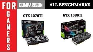 GTX 1070Ti vs GTX 1080Ti | i7 8700K (5Ghz) | Comparison |