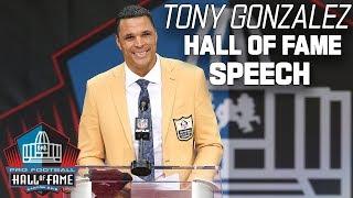 Tony Gonzalez FULL Hall of Fame Speech | 2019 Pro Football Hall of Fame | NFL