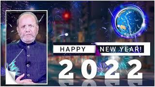 New Year 2022 | New Year Celebrations | Dr Muhammad Arshad Official