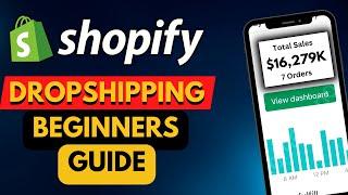 Shopify Dropshipping Tutorial For Beginners 2023 Step by Step