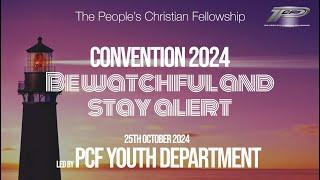 Friday 25th October - PCF Convention 2024 - Lindford George Jr