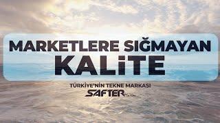 Marketlere Sığmayan Kalite Safter Marin