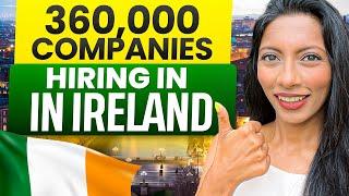 45000+ foreign workers required in Ireland | Jobs for foreigners in IRELAND 