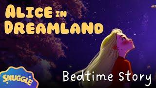  Alice in Dreamland  Bedtime Story Picture Book - Bedtime Story with Relaxing Music