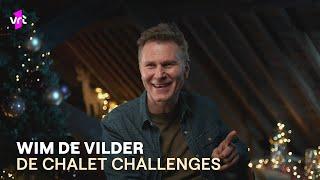 Wim De Vilder waagt zich aan 'De chalet challenges'