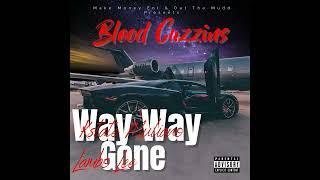 Kstate Muliano x Lambo Lee x Way Way Gone (From Blood Cuzzins 2)