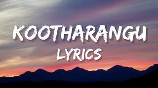 Kootharangu - Lyrics (Fejo, Prod. Farzi)