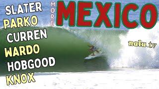 Parko, Slater, Curren SURFING MEXICO