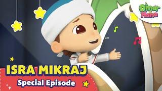 Isra and Mi'raj | Islamic Series & Songs For Kids | Omar & Hana English