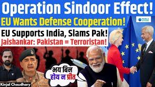 First Ever EU-India Strategic Dialogue! Jaishankar: Pak=Terroristan! FTA, Defense, AI, Space! Kinjal