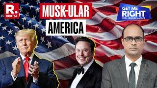 World Braces For Musk-Ular America | Omar's MP Stokes Row | Get Me Right With Abhishek Kapoor