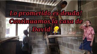 🫡 se prometió y se cumplió. ya se está trabajando la casa de David .