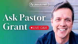 Ask Grant: Live Q&R | July 31, 2024