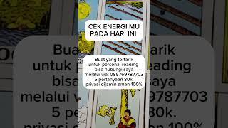 Cek energi mu pada hari ini #tarot